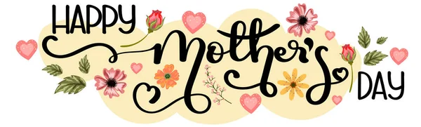 Muttertagsgrußkarte Feier Happy Mother Day Kalligraphie Vektor Mit Blumen Und — Stockvektor