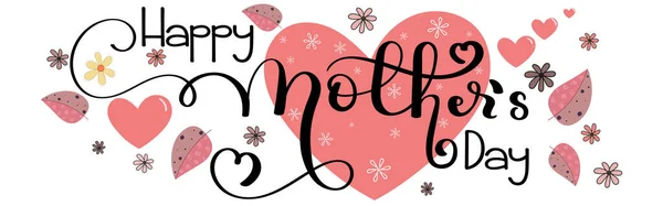 Muttertagsgrußkarte Feier Happy Mother Day Kalligraphie Vektor Mit Blumen Und — Stockvektor