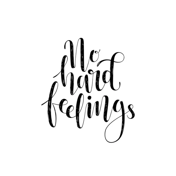 Hard Feelings Belettering Inspirerende Motiverende Citaat Vector — Stockvector