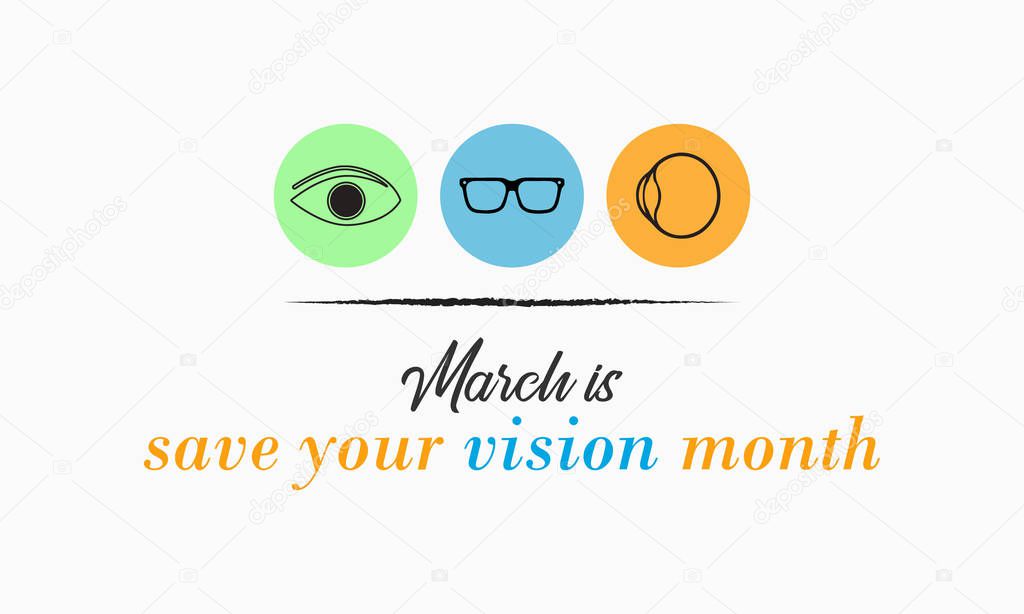 Vector illustration on the theme of Save your Vision Month of March.