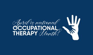 Nisan ayındaki Ulusal Mesleki Terapi teması üzerine vektör illüstrasyonu.