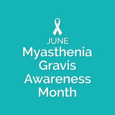 Her yıl Haziran ayında gözlemlenen Myasthenia Gravis farkındalık ayı konulu vektör illüstrasyonu.
