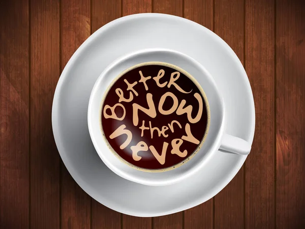 Кофейная чашка со временем буквами, мотивационные цитаты о времени, пробуждение, нужный момент. Реалистичный черный кофе на коричневом деревянном фоне с мотивацией. Утренний кофе — стоковый вектор