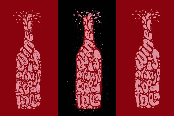 O vinho é sempre uma boa ideia desenhar à mão letras em forma de garrafa de vinho, versão limpa e texturizada de uma ilustração vetorial. Letterform vinho com elementos decorativos e texturas. Letras de vinho, vinho —  Vetores de Stock