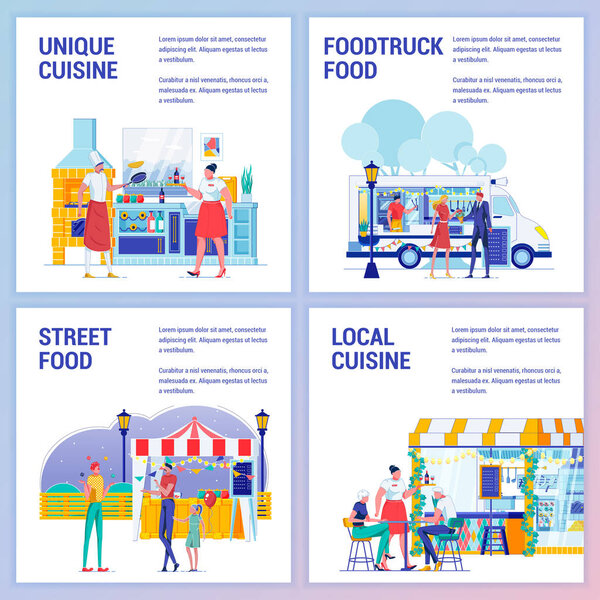 Local and Unique Cuisine, Street and Truck Food.