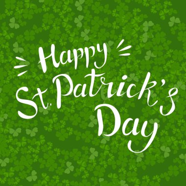 Lettering Happy st. Patrick day. St. Patrick's day design element, vector