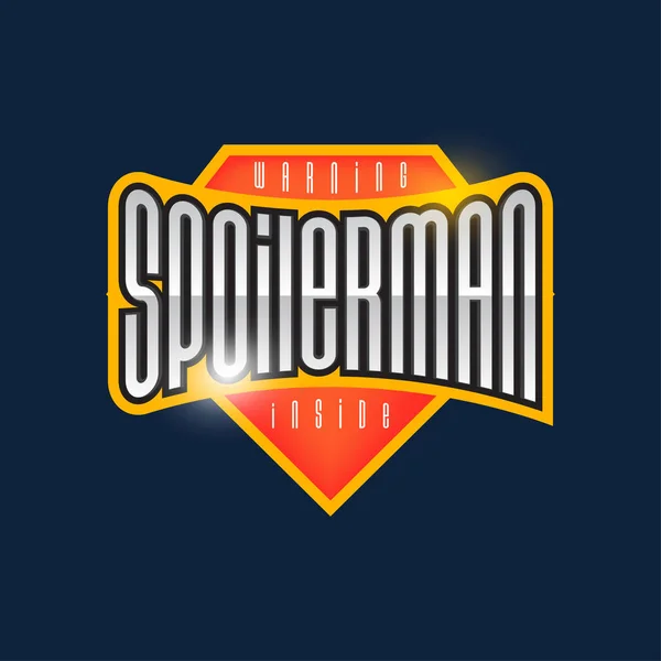 Spoilerman alert funny slogan. Sport style emblem typography. Su — Stok Vektör