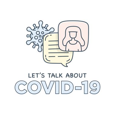 Covid-19 Coronavirus 'tan bahsedelim. İkonlu resim çizimi konuşma baloncukları..