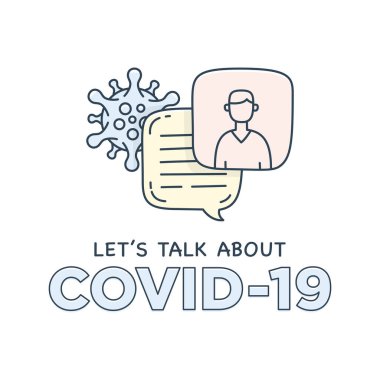 Covid-19 Coronavirus 'tan bahsedelim. İkonlu resim çizimi konuşma baloncukları..