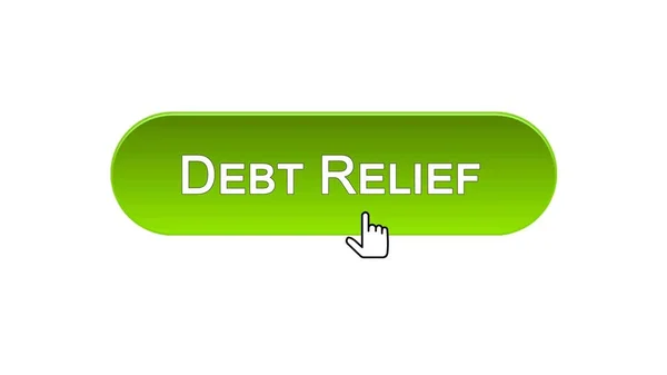 Debt relief web interface button clicked with mouse cursor, green color, credit — Stock Photo, Image