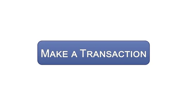 Machen eine Transaktion Web-Interface-Taste violette Farbe, Online-Bank-Anwendung — Stockfoto