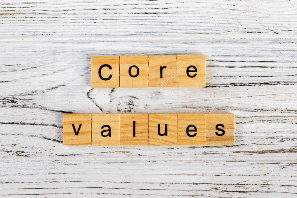 core values word made with wooden blocks concept