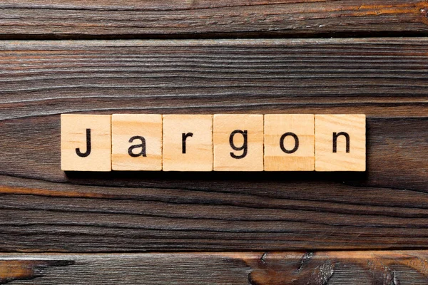 Mot Jargon Écrit Sur Bloc Bois Texte Jargon Sur Table — Photo