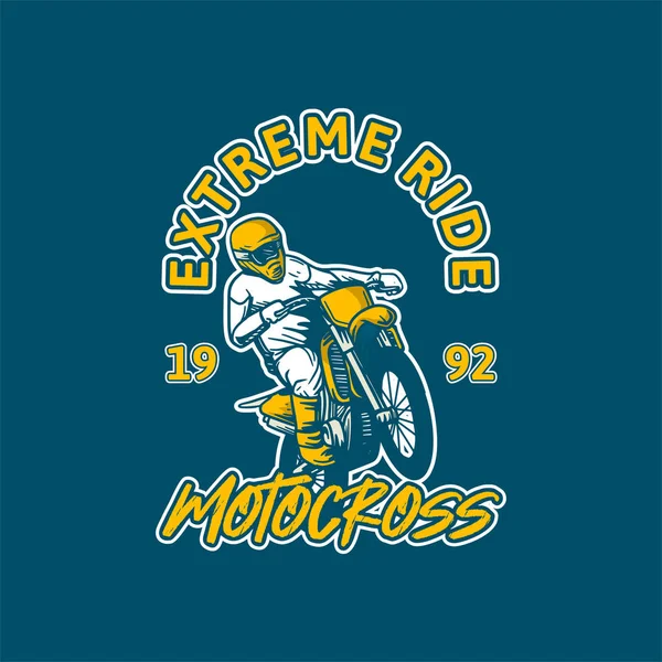 Extreme Fahrt Motocross Vektor Illustration T-Shirt Design — Stockvektor
