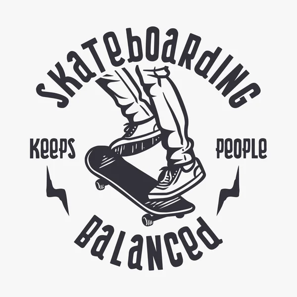 Skateboard håller människor balanserad vintage illustration t skjorta design — Stock vektor