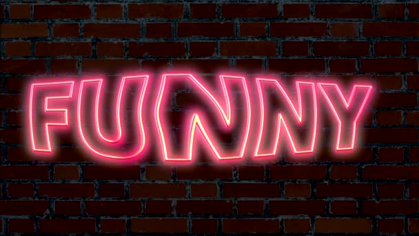 Insegna Neon Illuminata Muro Mattoni Con Iscrizione Divertente — Video Stock