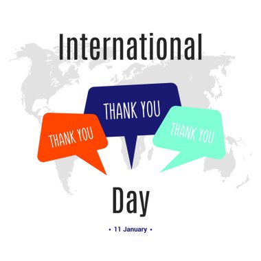International Thank you day. Greeting card with speech bubble and lettering Thank you