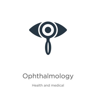 Oftalmoloji ikon vektörü. Beyaz arka planda izole edilmiş sağlık ve tıp koleksiyonundan moda düz göz bilimi ikonu. Vektör illüstrasyonu web ve mobil grafik tasarımı, logo için kullanılabilir,