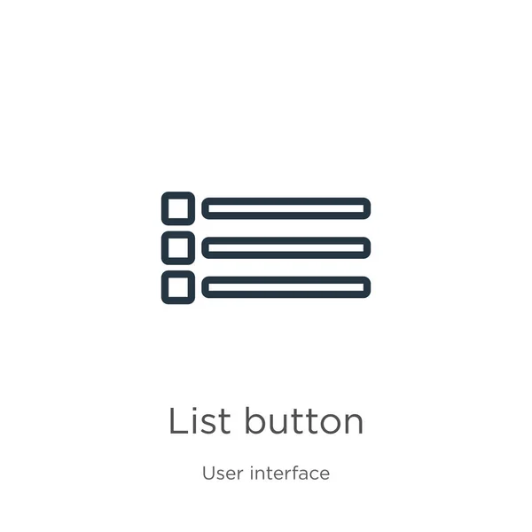Elenco pulsante icona. Sottile lineare elenco icona contorno pulsante isolato su sfondo bianco dalla raccolta di interfaccia utente. Segno pulsante elenco vettoriale linea, simbolo per web e mobile — Vettoriale Stock