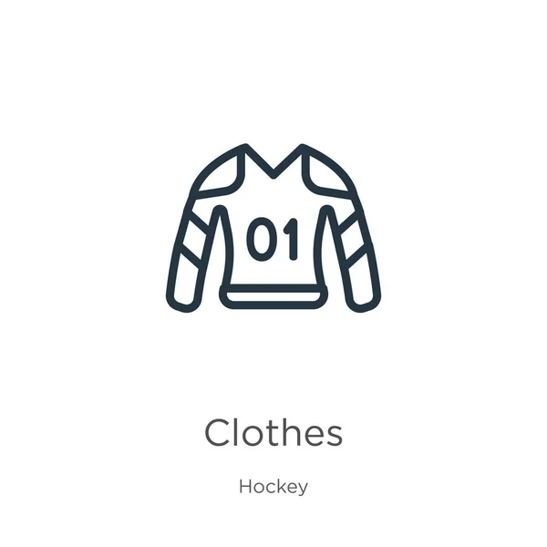 Icono de ropa. Icono delgada línea de ropa delgada aislado sobre fondo blanco de la colección de hockey. Línea vectorial signo de ropa, símbolo para web y móvil — Vector de stock