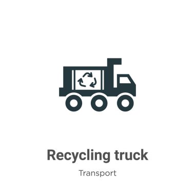 Beyaz arka planda geri dönüşüm kamyonu sembolü vektörü. Mobil konsept ve web uygulamaları tasarımı için modern ulaşım koleksiyonundan düz vektör geri dönüşüm simgesi işareti.
