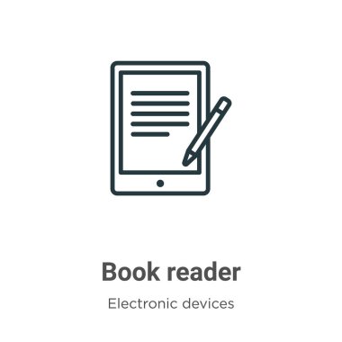 Kitap okuyucu ana hatları vektör simgesi. Beyaz arkaplanda izole edilmiş ince çizgi siyah kitap okuyucu simgesi, düz vektör basit element gösterimi
