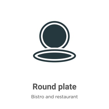 Beyaz arkaplanda yuvarlak plaka vektör simgesi. Mobil konsept ve web uygulamaları tasarımı için modern bistro ve restoran koleksiyonundan düz vektör yuvarlak tabak sembolü işareti.