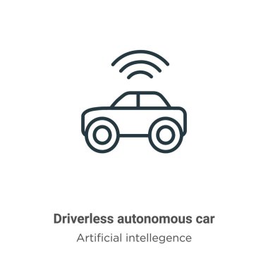 Driverless autonomous car outline vector icon. Thin line black driverless autonomous car icon, flat vector simple element illustration from editable artificial intellegence and future technology