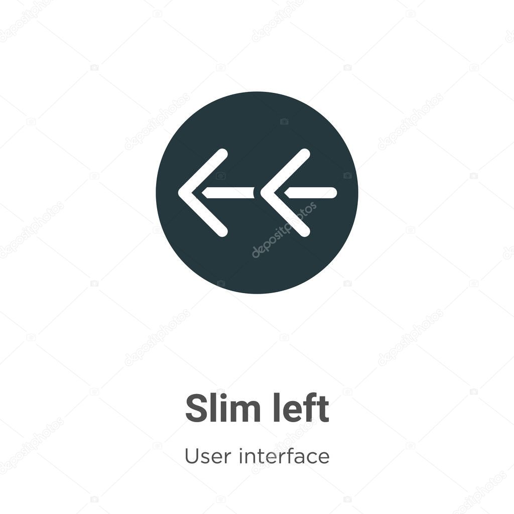 Slim left vector icon on white background. Flat vector slim left icon symbol sign from modern user interface collection for mobile concept and web apps design.