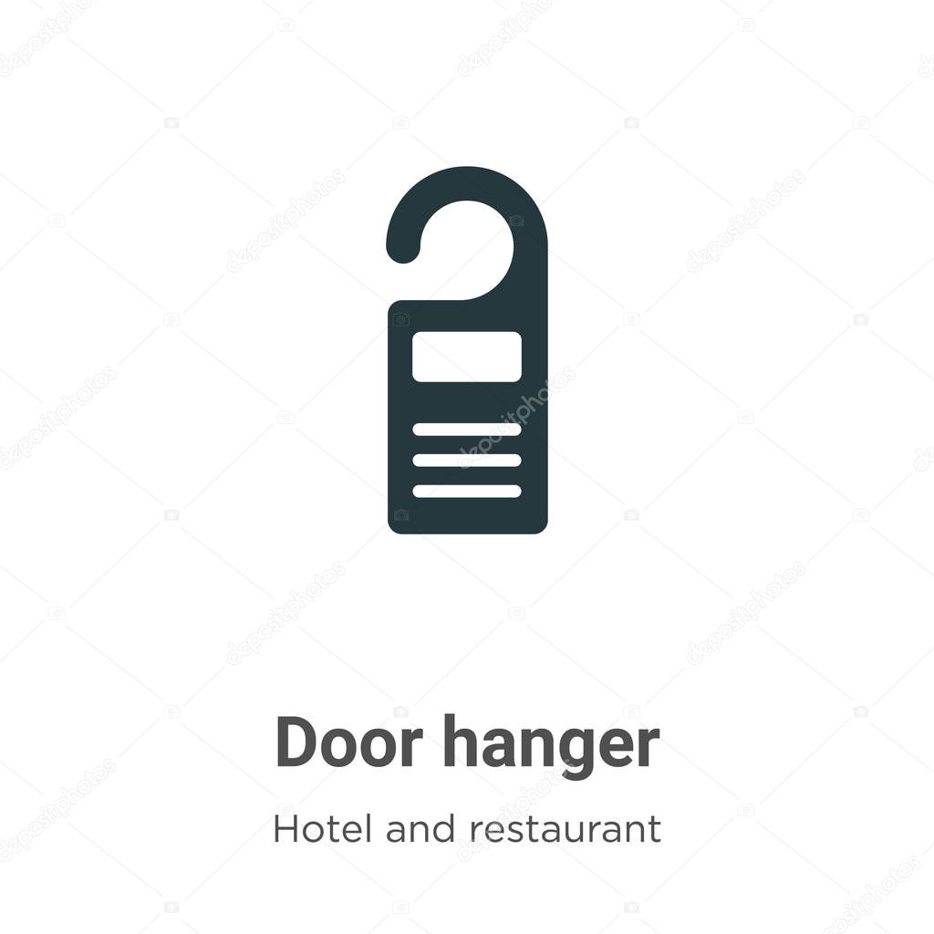 Door hanger glyph icon vector on white background. Flat vector door hanger icon symbol sign from modern hotel and restaurant collection for mobile concept and web apps design.
