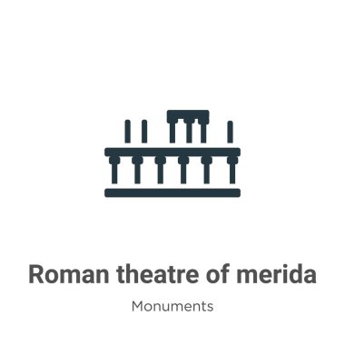 Beyaz arka planda Merida 'nın Roma tiyatrosu sembol vektörü. Mobil konsept ve web uygulamaları tasarımı için modern anıtlar koleksiyonundan düz vektör Roma simgesi işareti.
