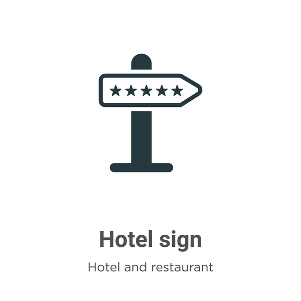 Hotel Zeichen Glyphensymbol Vektor Auf Weißem Hintergrund Flacher Vektor Hotelschild — Stockvektor