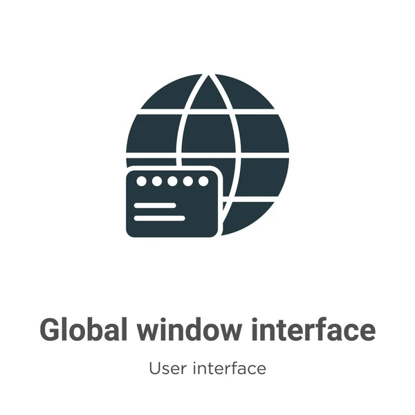 Global Window Interface Vector Icon White Background Flat Vector Global — Stock Vector