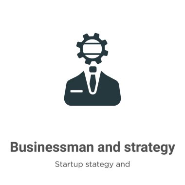 Beyaz arka planda iş adamı ve strateji sembolü vektörü. Modern başlangıç durumundan düz vektör işadamı ve strateji simgesi işareti ve mobil konsept ve web uygulamaları için başarı koleksiyonu