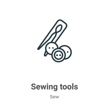 Sewing tools outline vector icon. Thin line black sewing tools icon, flat vector simple element illustration from editable sew concept isolated on white background
