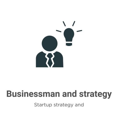 Beyaz arka planda iş adamı ve strateji vektör simgesi. Modern başlangıç stratejisinden düz vektör işadamı ve strateji simgesi işareti ve mobil konsept ve web uygulamaları için başarı koleksiyonu