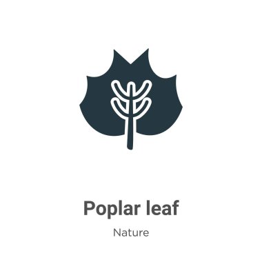 Beyaz arkaplanda kavak yaprağı vektör simgesi. Mobil konsept ve web uygulamaları tasarımı için modern doğa koleksiyonundan düz vektör kavak yaprağı simgesi işareti.