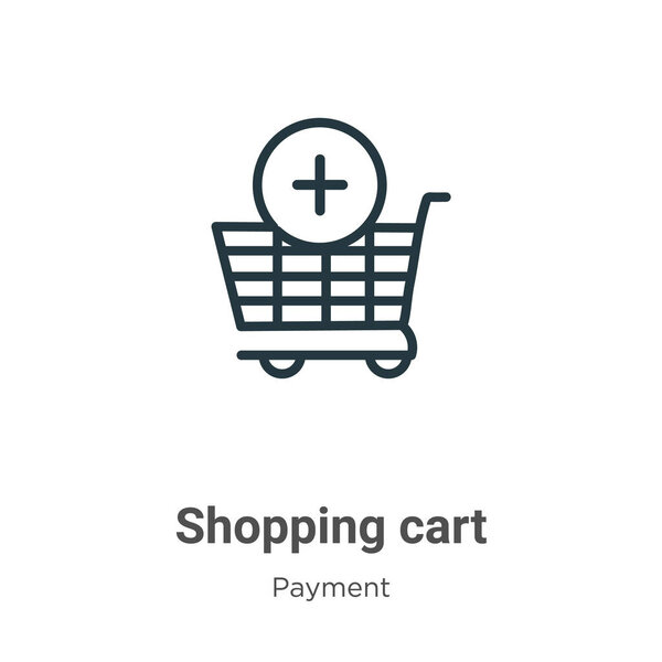 Значок вектора контура корзины покупок. Тонкая линия черной корзины значок, плоский вектор простой элемент иллюстрация из редактируемой концепции электронной коммерции изолированы на белом фоне
