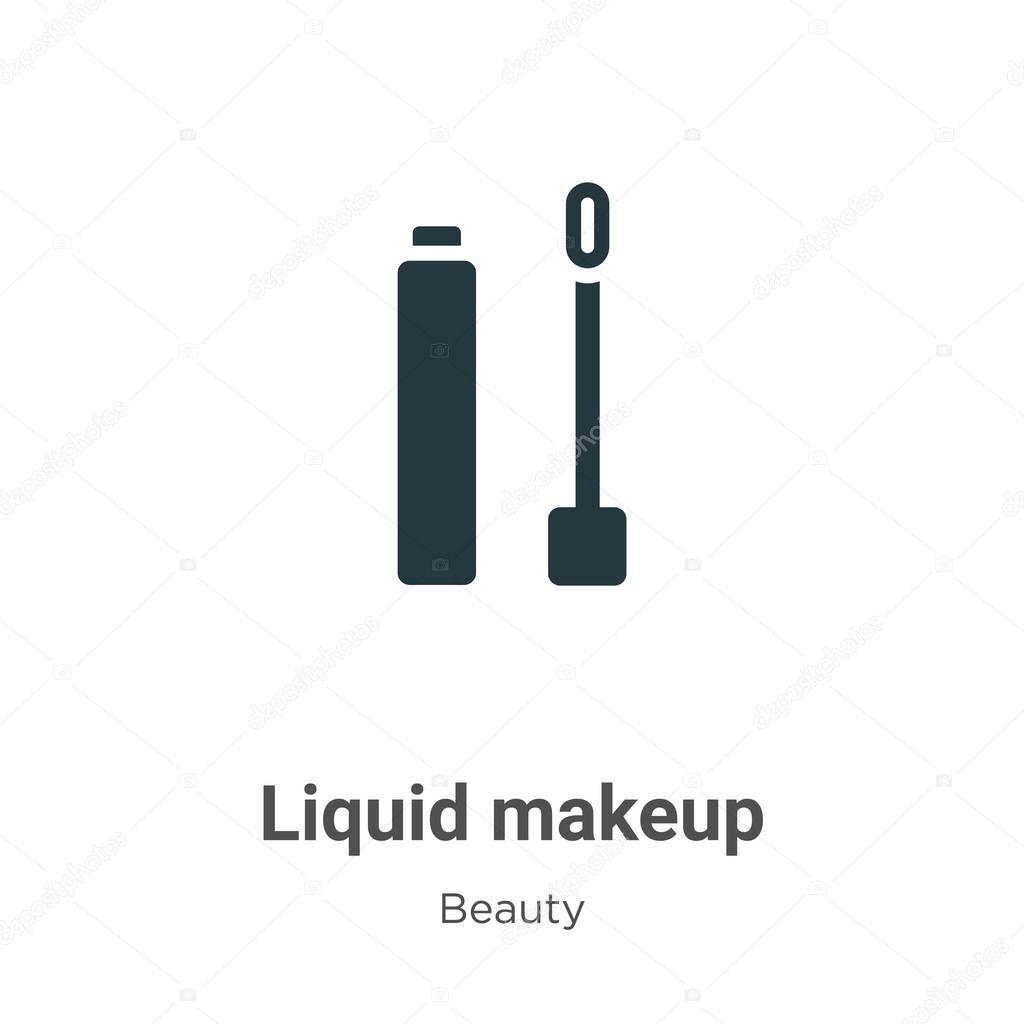 Liquid makeup vector icon on white background. Flat vector liquid makeup icon symbol sign from modern beauty collection for mobile concept and web apps design.