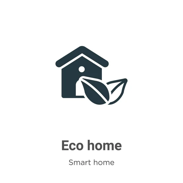 Eco Home Glyph Icon Vektor Auf Weißem Hintergrund Flat Vector — Stockvektor