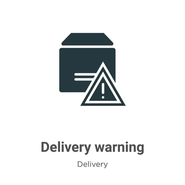 Delivery Warning Vector Icon White Background Flat Vector Delivery Warning — Stock Vector