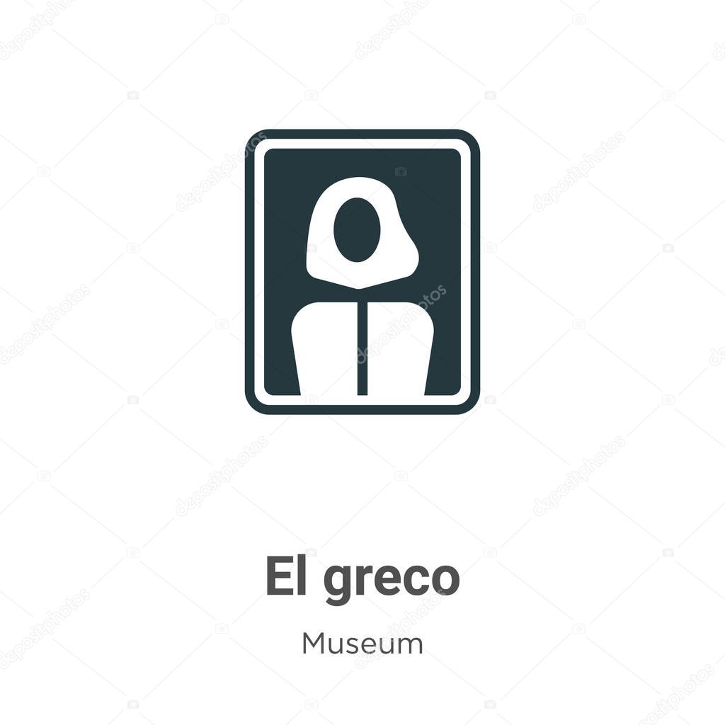 El greco glyph icon vector on white background. Flat vector el greco icon symbol sign from modern museum collection for mobile concept and web apps design.