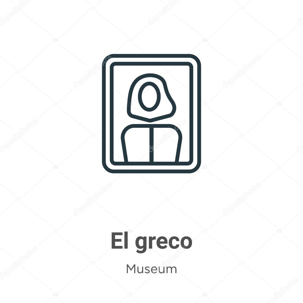 El greco outline vector icon. Thin line black el greco icon, flat vector simple element illustration from editable museum concept isolated stroke on white background