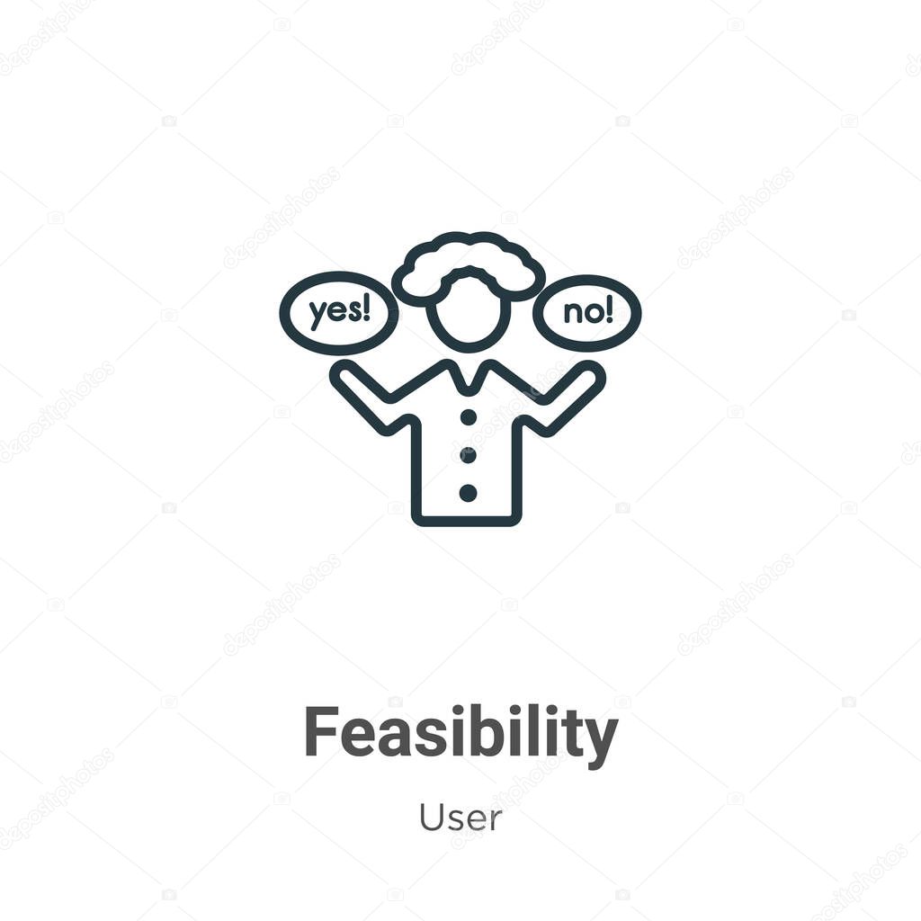 Feasibility outline vector icon. Thin line black feasibility icon, flat vector simple element illustration from editable user concept isolated stroke on white background