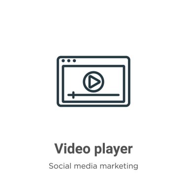 Video oynatıcı ana hatlı vektör simgesi. İnce çizgi siyah video oynatıcı simgesi, düzenlenebilir sosyal medya pazarlama kavramından düz vektör basit element illüstrasyonu beyaz arkaplanda izole edilmiş vuruş