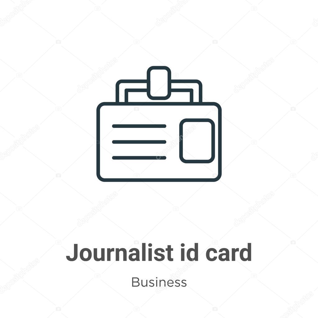 Journalist id card outline vector icon. Thin line black journalist id card icon, flat vector simple element illustration from editable business concept isolated stroke on white background