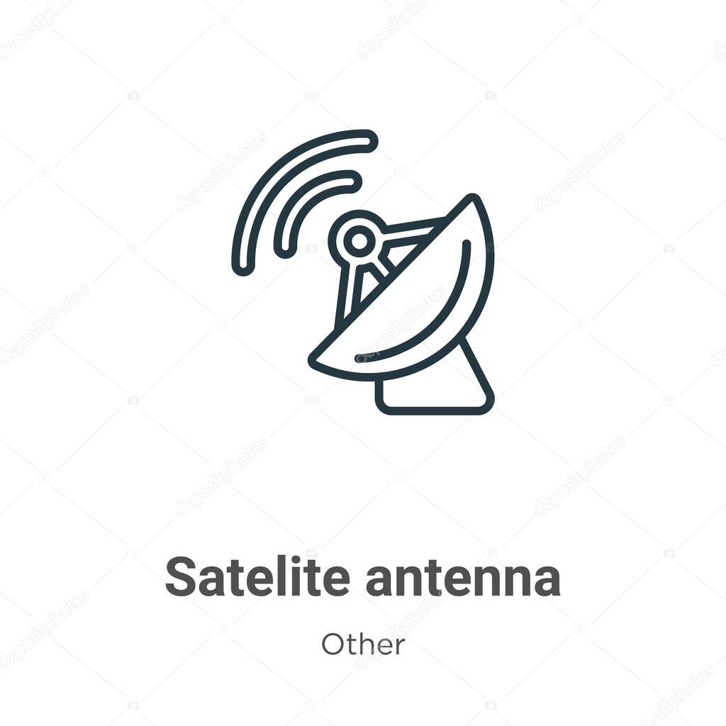 Satelite antenna outline vector icon. Thin line black satelite antenna icon, flat vector simple element illustration from editable other concept isolated stroke on white background