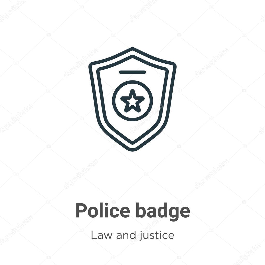 Police badge outline vector icon. Thin line black police badge icon, flat vector simple element illustration from editable law and justice concept isolated stroke on white background