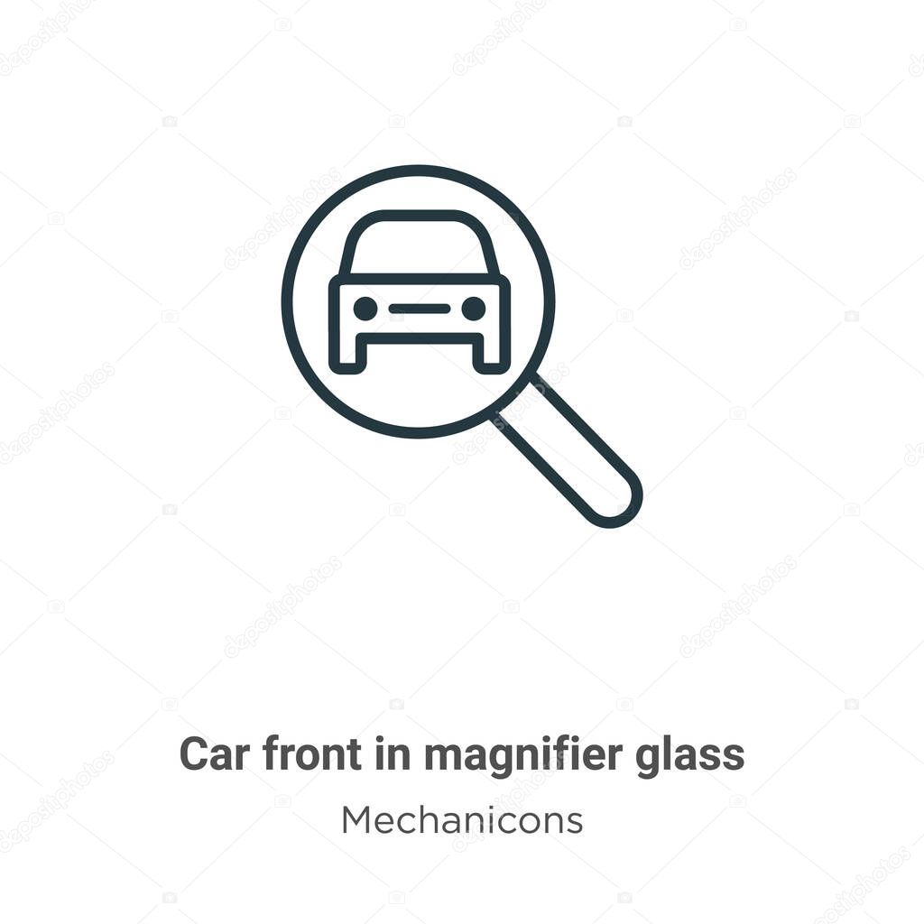 Car front in magnifier glass outline vector icon. Thin line black car front in magnifier glass icon, flat vector simple element illustration from editable mechanicons concept isolated stroke on white