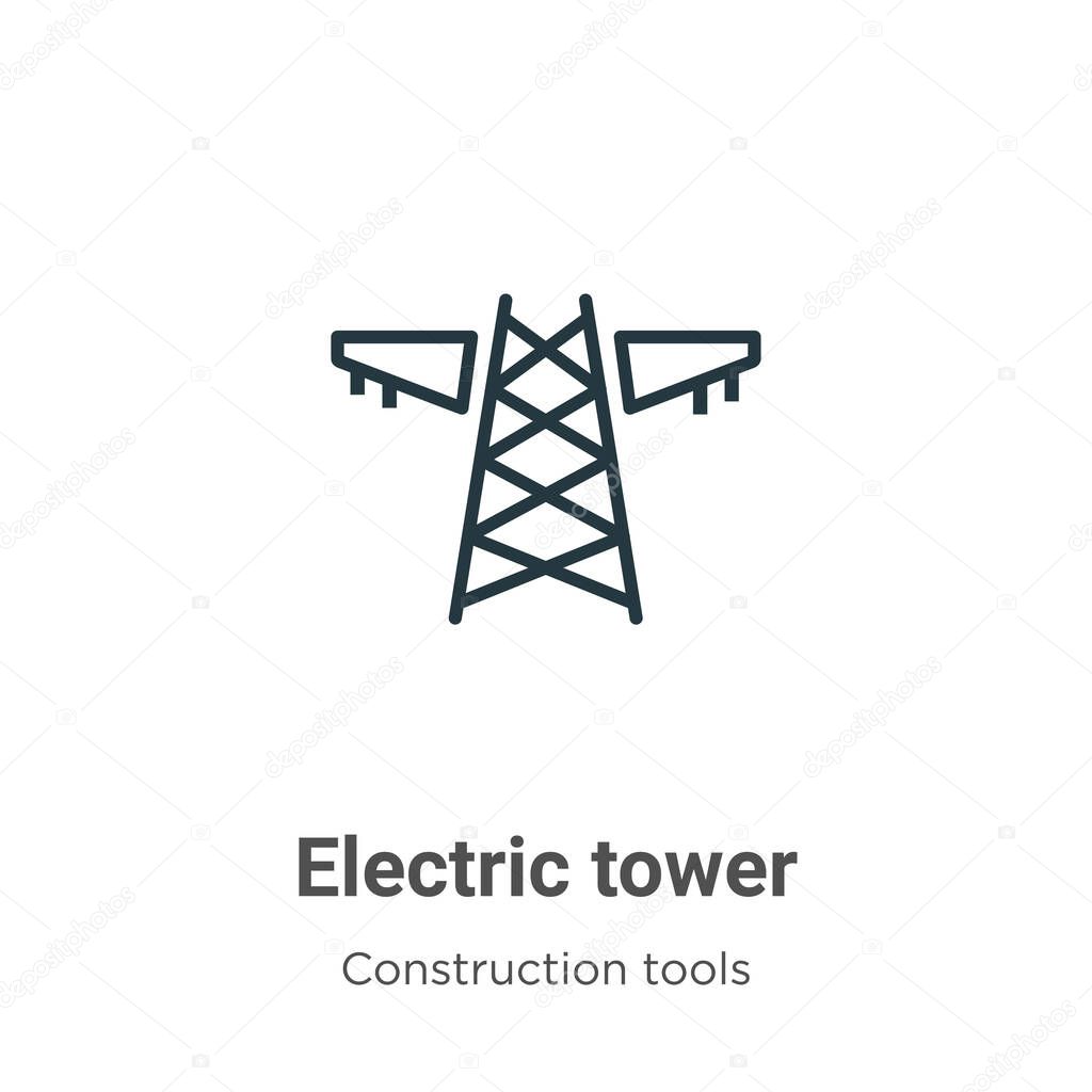 Electric tower outline vector icon. Thin line black electric tower icon, flat vector simple element illustration from editable construction tools concept isolated stroke on white background